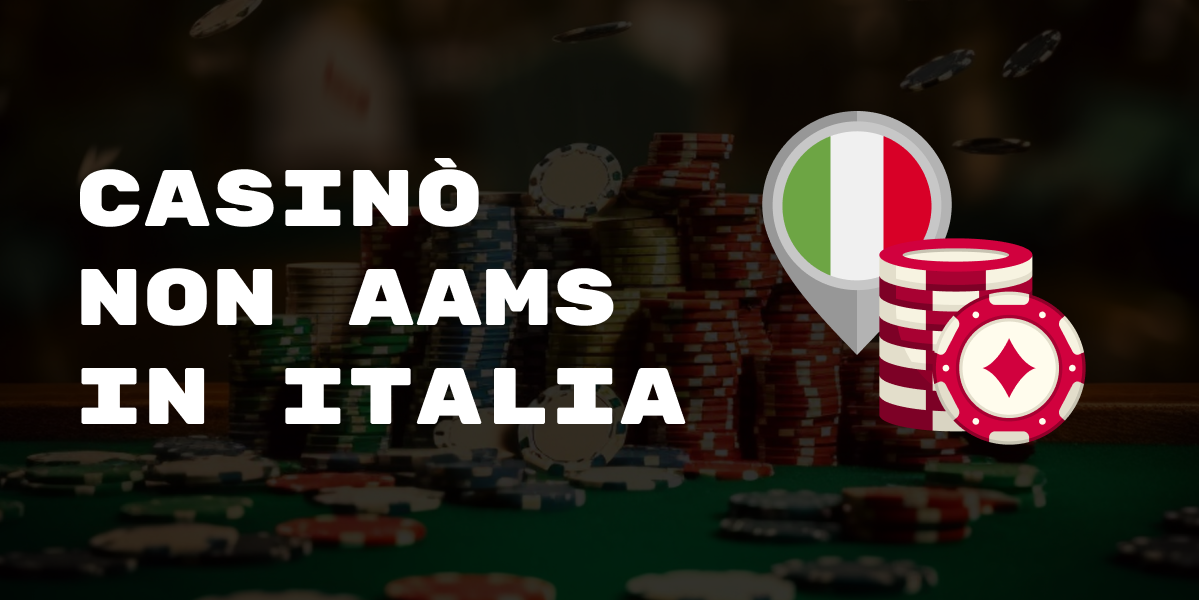 I migliori siti casino non AAMS Scopri dove giocare